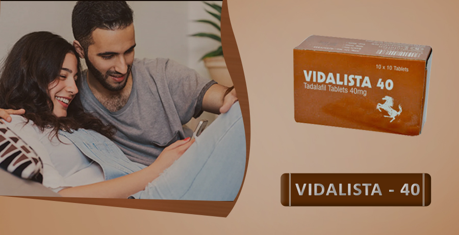 Vidalista 40mg A Comprehensive Guide to Tadalafil