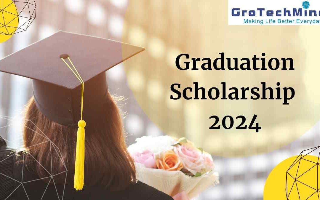 Graduation Scholarship 2024