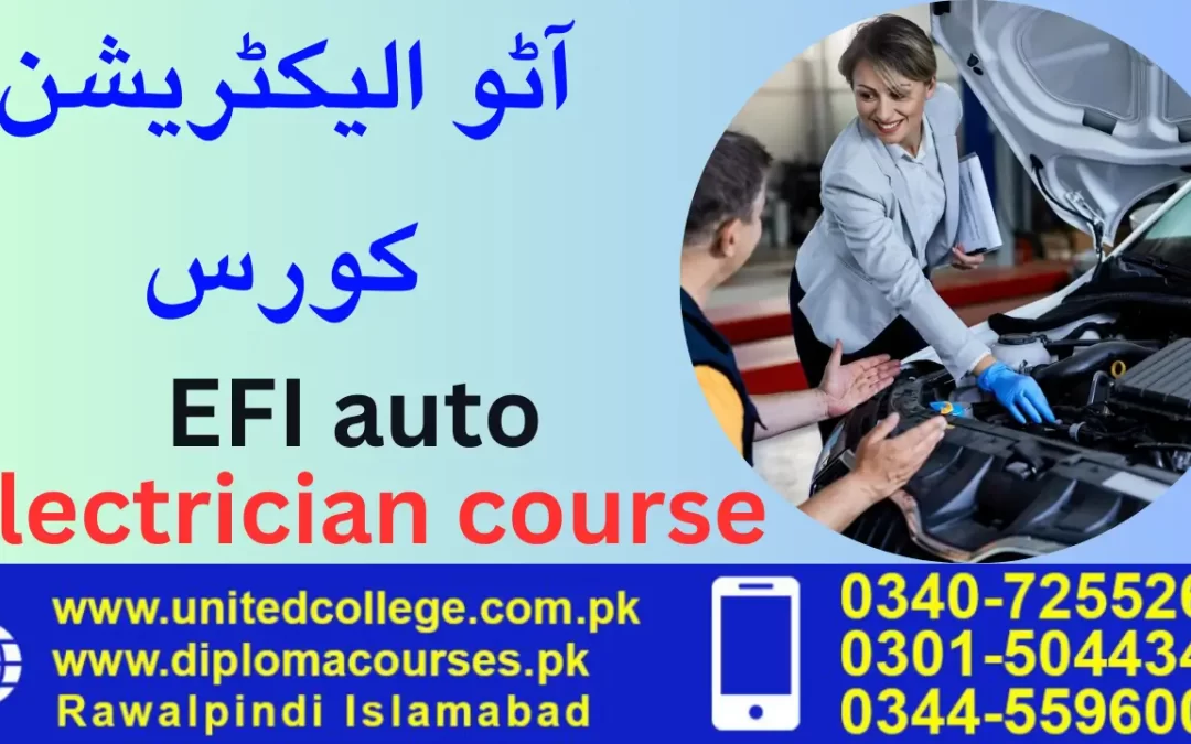 EFI Auto Electrician Course in Rawalpindi