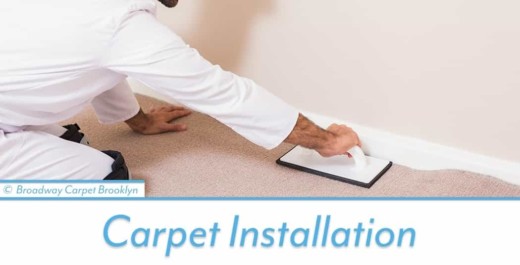 Best Practices for Carpet Installation in High-Traffic Areas in Brooklyn