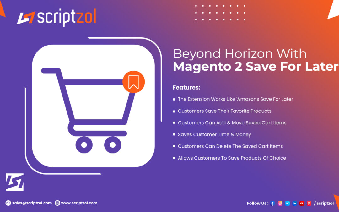 Scriptzol Magento 2 Save For Later