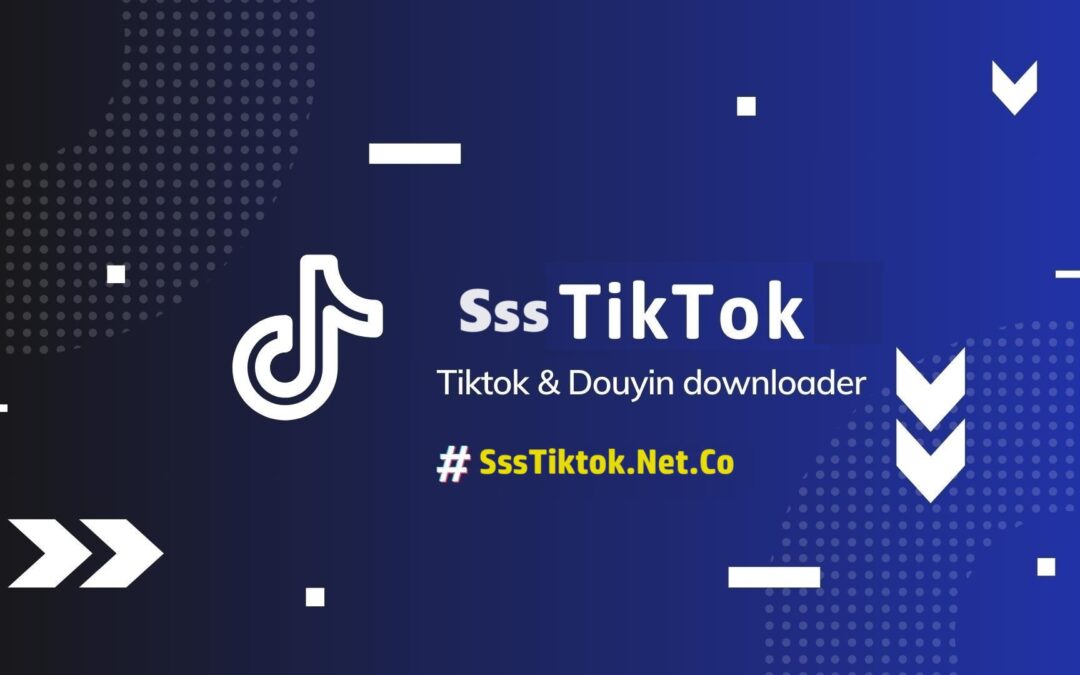 SssTiktok – Download Video TikTok Without Watermark 2024