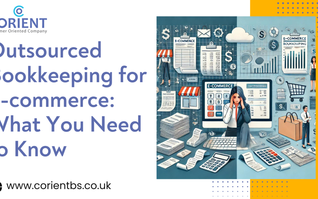 Outsourced Bookkeeping for E-commerce: What You Need to Know