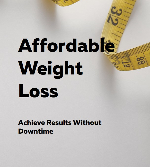 Affordable Weight Loss in Santa Ana: Achieve Results Without Downtime