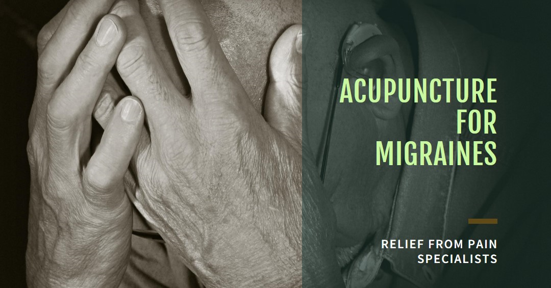 How Effective Are Pain Relief Specialists in Treating Migraines with Acupuncture?