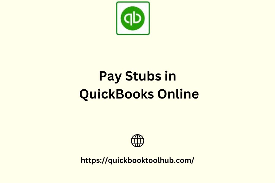 How to Create Pay Stubs in QuickBooks Online?