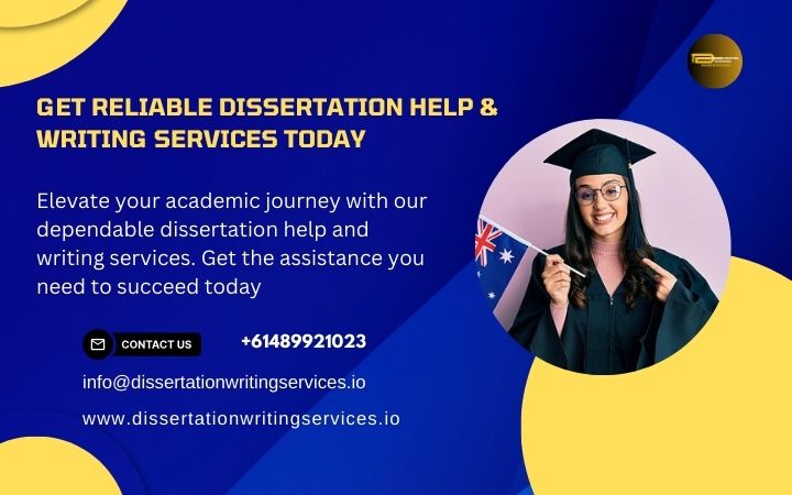 Get Reliable Dissertation Help & Writing Services Today