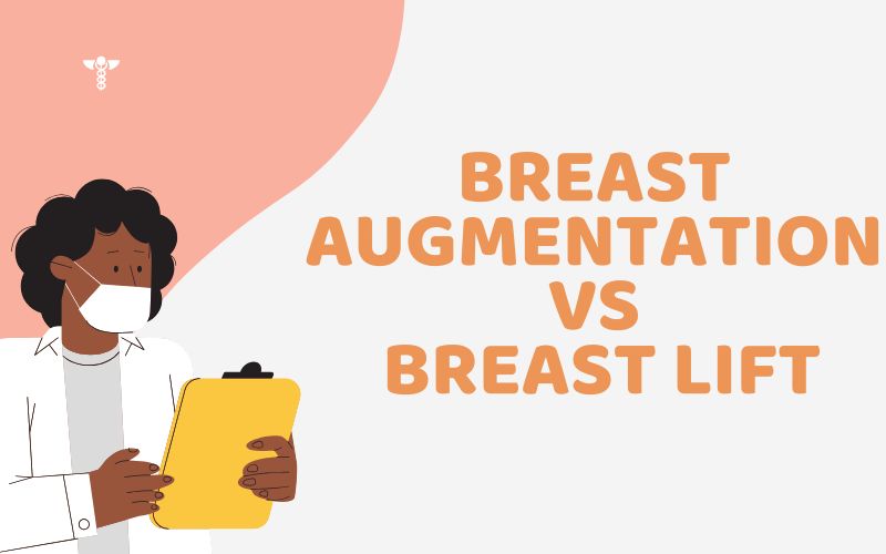 What Is Breast Augmentation VS Breast Lift?